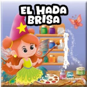 LIBRO COLECCIÓN CUENTOS MAGICOS - EL HADA BRISA EDICIONES INFANTIL  (792-0)