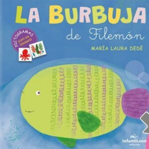 LIBRO COLECCIÓN PEGAPICTOCUENTOS - LA BURBUJA DE FILEMÓN EDICIONES INFANTIL  (43-8)
