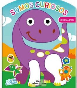LIBRO COLECCIÓN SOMOS CURIOSOS -  DINOSAURIOS EDICIONES INFANTIL  (782-1)