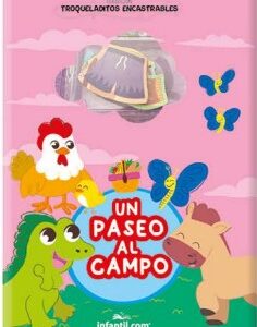 LIBRO COLECCIÓN TROQUELADO ENCASTRABLE - UN PASEO AL CAMPO EDICIONES INFANTIL  (814-9)